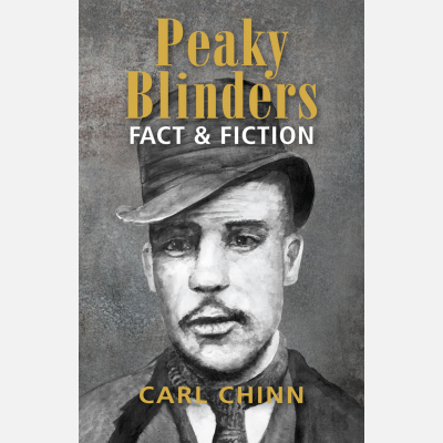 PRE-ORDER SPECIAL ONLY £20* Peaky Blinders Fact & Fiction